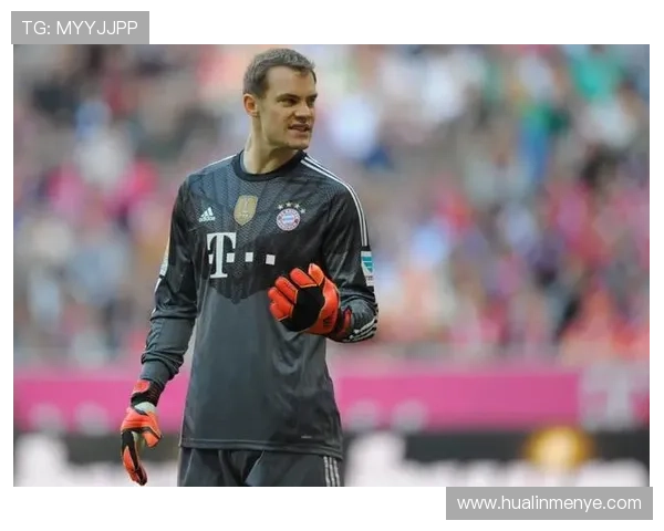 诺伊尔引领门将革命：重新定义现代守门员角色